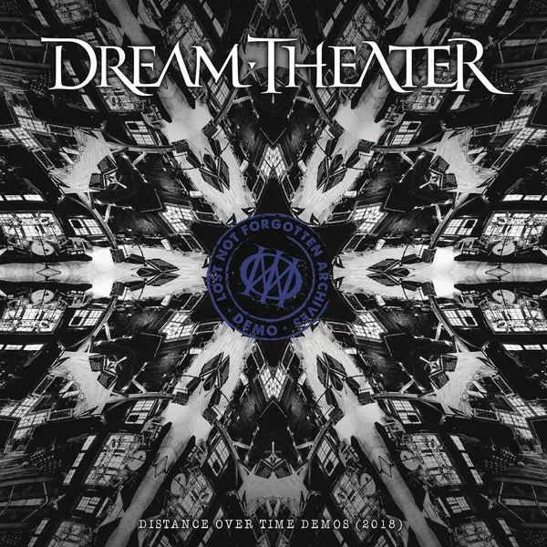 Lost Not Forgotten Archives - Distance Over Time Demos (2018) | Dream Theater