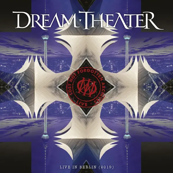Lost Not Forgotten Archives: Live In Berlin 2019 | Dream Theater