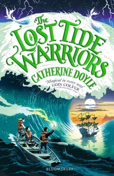 Lost Tide Warriors. Storm Keeper Trilogy 2, Paperback/Catherine Doyle