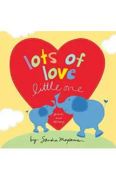 Lots of Love Little One - Sandra Magsamen