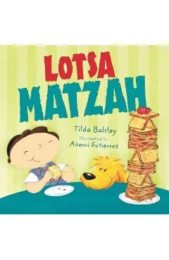 Lotsa Matzah - Tilda Balsley
