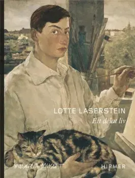 Lotte Laserstein (Swedish edition). A Divided Life, Hardback/***