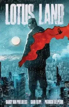 Lotus Land, Paperback/Darcy Van Poelgeest