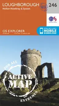 Loughborough, Melton Mowbray and Syston. September 2015 ed, Sheet Map/Ordnance Survey