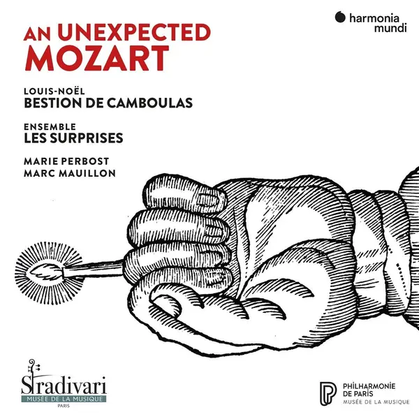 Louis-Noel Bestion De Camboulas & Ensemble Les Surprises - An Unexpected Mozart | Wolfgang Amadeus Mozart