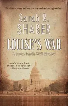 Louise's War, Paperback/Sarah R. Shaber