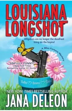 Louisiana Longshot - Jana Deleon