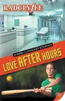 Love After Hours, Paperback/Radclyffe