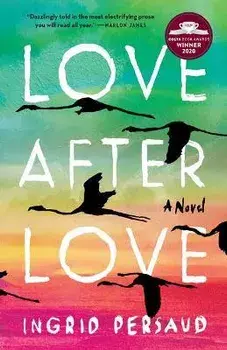 Love After Love, Paperback/Ingrid Persaud
