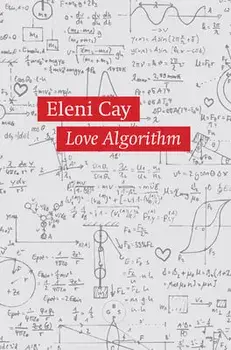 Love Algorithm, Paperback/Eleni Cay