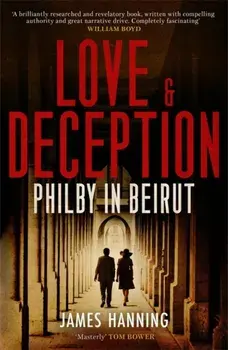 Love and Deception, Paperback/James Hanning