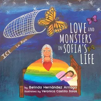Love and Monsters in Sofia's Life, Paperback/Belinda Hernández Arriaga