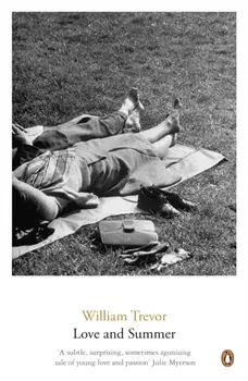 Love and Summer, Paperback/William Trevor