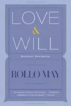 Love and Will, Paperback/Rollo May