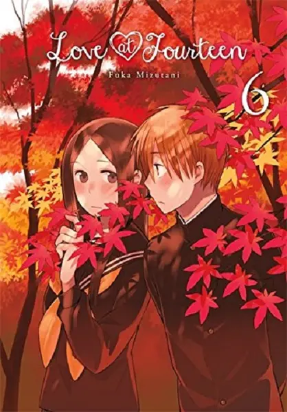 Love at Fourteen - Volume 6 | Fuka Mizutani