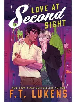 Love at Second Sight, Paperback/F.T. Lukens
