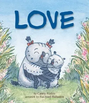 Love, Board book/Rachael Balsaitis