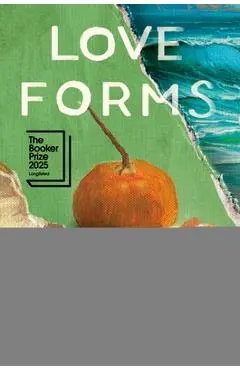 Love Forms - Claire Adam