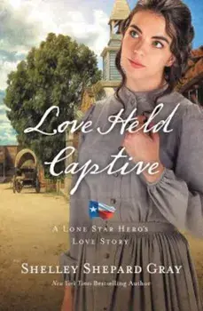 Love Held Captive, Paperback/Shelley Shepard Gray