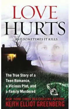Love Hurts - Keith Elliot Greenberg