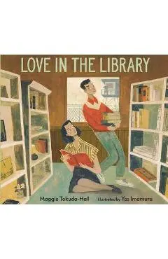 Love in the Library - Maggie Tokuda-hall