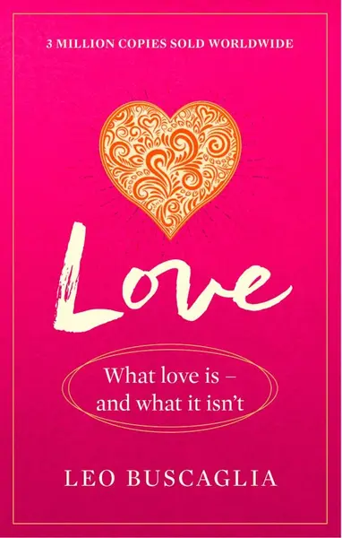 Love | Leo Buscaglia