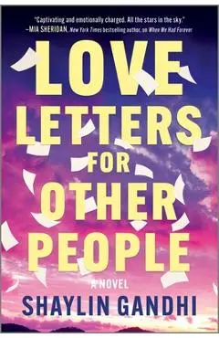 Love Letters for Other People - Shaylin Gandhi