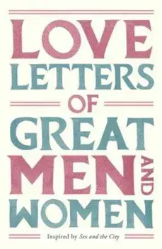Love Letters of Great Men and Women, Paperback/Ursula Doyle