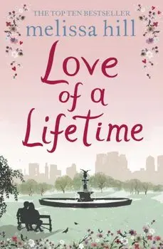 Love of a Lifetime, Paperback/Melissa Hill