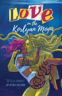 Love on the Korlyan Moon - Petra Palerno