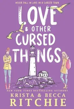 Love & Other Cursed Things (Hardcover), Hardcover/Krista Ritchie