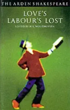 Love's Labour's Lost: Third Series, Paperback/William Shakespeare
