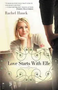 Love Starts with Elle, Paperback/Rachel Hauck