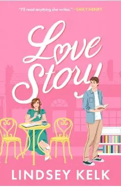 Love Story - Lindsey Kelk