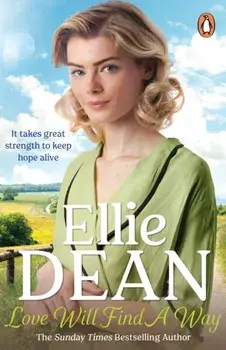 Love Will Find a Way, Paperback/Ellie Dean