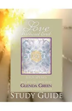 Love Without End Study Guide - Glenda Green