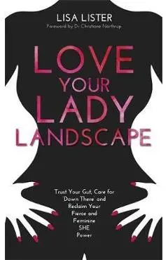 Love Your Lady Landscape