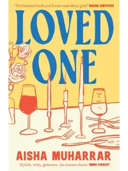 Loved One, Paperback/Aisha Muharrar