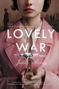 Lovely War, Hardcover/Julie Berry