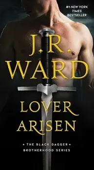 Lover Arisen/J. R. Ward