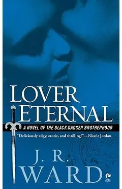 Lover Eternal - J. R. Ward