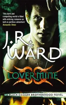 Lover Mine. Number 8 in series, Paperback/J. R. Ward