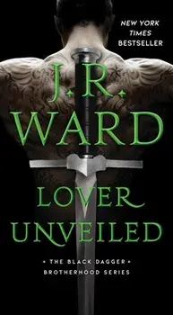 Lover Unveiled, 19, Paperback/J. R. Ward