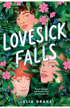 Lovesick Falls - Julia Drake
