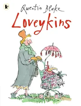 Loveykins, Paperback/Quentin Blake