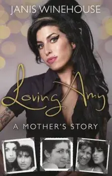 Loving Amy, Paperback/Janis Winehouse