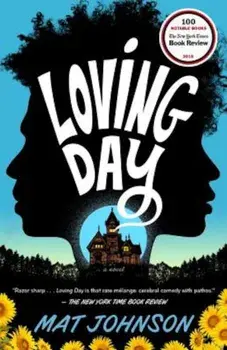 Loving Day, Paperback/Mat Johnson