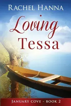 Loving Tessa, Paperback/Rachel Hanna