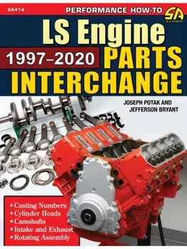 LS Engine Parts Interchange 1997-2020, Paperback/Jefferson Bryant