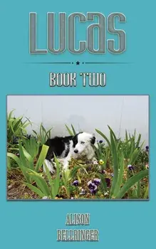 Lucas, Paperback/Alison Bellringer